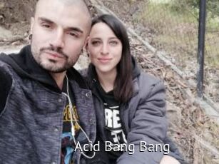 Acid_Bang_Bang