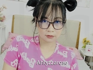 Ahlyzzarose