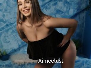 Aimeelust