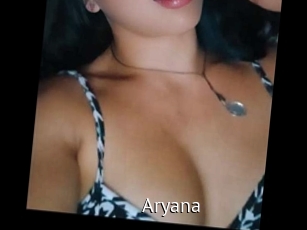 Aryana