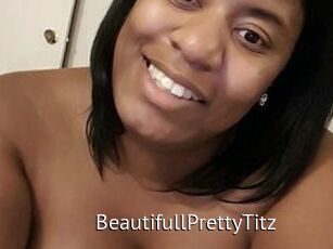 BeautifullPrettyTitz