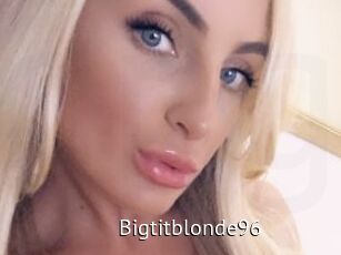 Bigtitblonde96