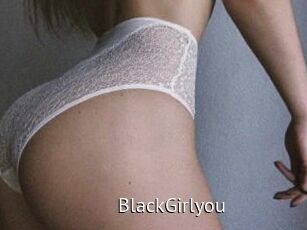 BlackGirlyou