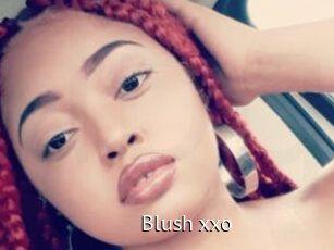 Blush_xxo