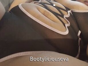 Bootyliciouseva