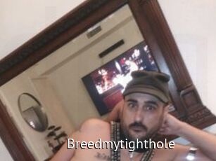 Breedmytighthole