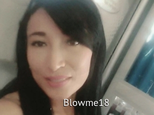 Blowme18