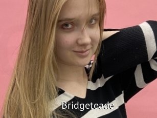 Bridgeteade