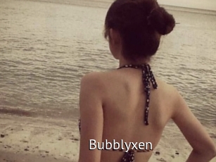 Bubblyxen