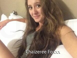 Chaizeree_Foxxx