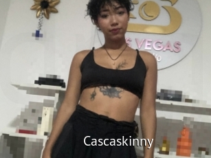 Cascaskinny