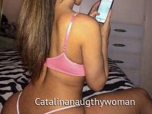 Catalinanaugthywoman