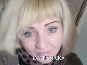 DAYNERICKA