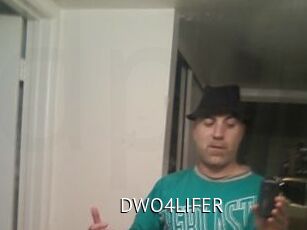 DWO4LIFER