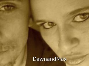 DawnandMax