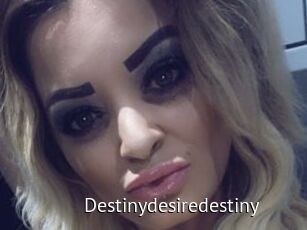 Destinydesiredestiny