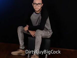 DirtyGuyBigCock