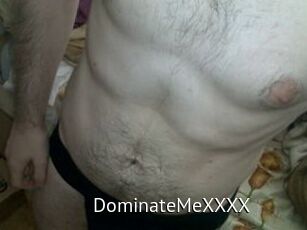 DominateMeXXXX