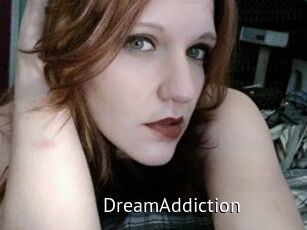 DreamAddiction