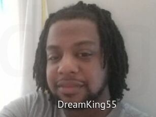 DreamKing55