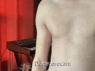 Dudezerocam