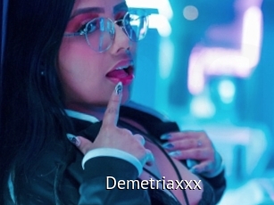 Demetriaxxx