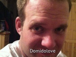 Domidolove