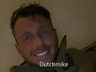 Dutchmike