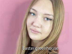 Eastergreenhouse