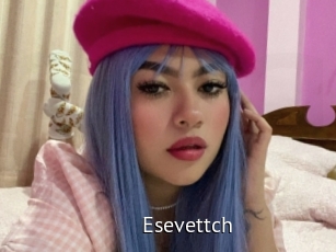 Esevettch