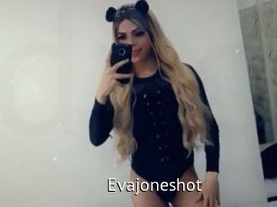 Evajoneshot