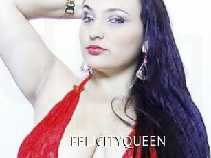 FELICITYQUEEN