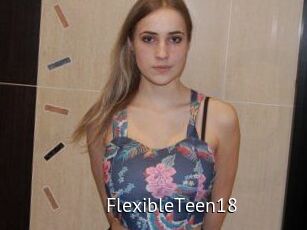 FlexibleTeen18