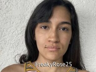 FreakyRose25