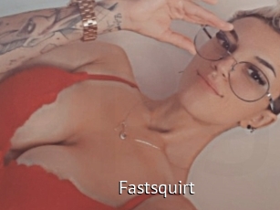 Fastsquirt