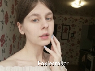 Foxiecroker