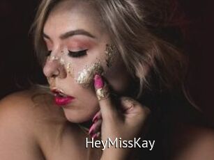 HeyMissKay