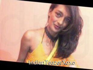 IndianTeazerXoxo