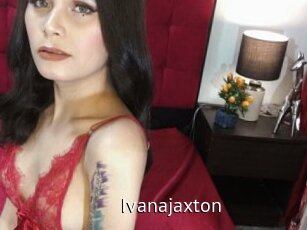 Ivanajaxton