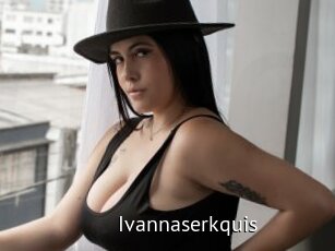 Ivannaserkquis