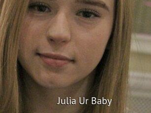 Julia_Ur_Baby