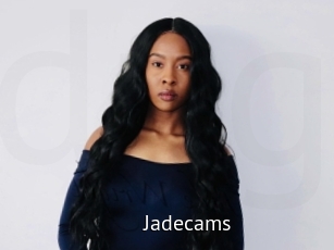 Jadecams