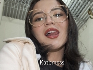 Katemess