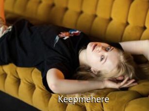 Keepmehere