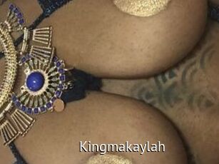 Kingmakaylah