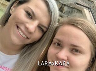 LARAxKARA