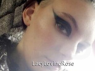 LacyLovingRose