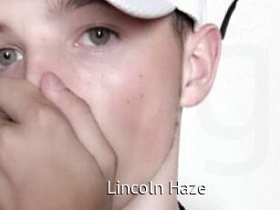 Lincoln_Haze