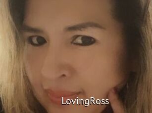 LovingRoss