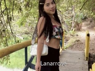 Lanarrose